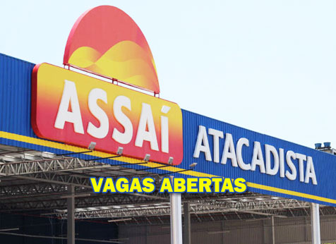 Assaí Atacadista oferece vagas de emprego em várias cidades do Brasil |  MSpontocom
